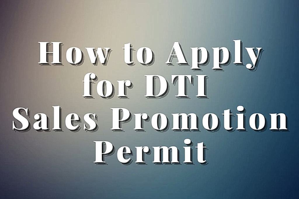 How to Apply for DTI Sales Promotion Permit